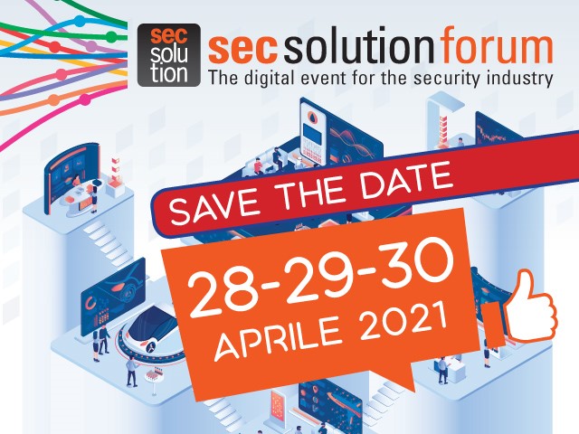 Secsolutionforum 2021 e Confartigianato: torna l’evento digitale della sicurezza rivolto a impiantisti, installatori e integratori