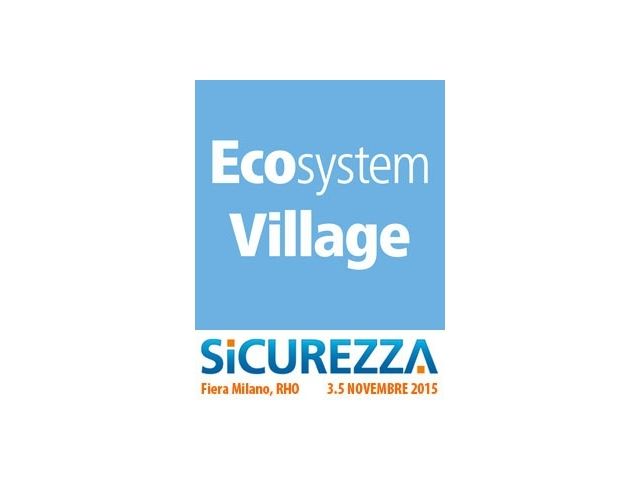 Torna l’Ecosystem Village a Sicurezza 2015