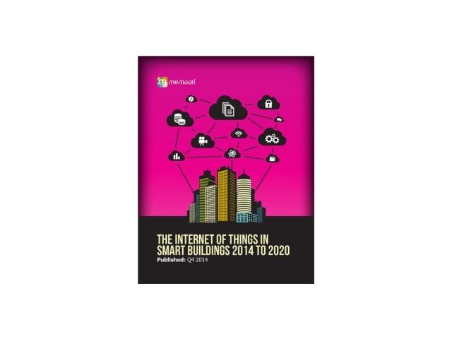 Building Internet of Things, report Memoori 2014-2020
