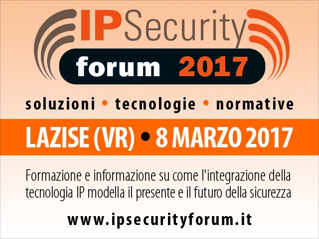 Sicurezza Integrata 2.0 ad IP Security Forum Lazise