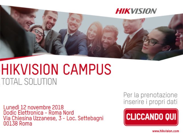 Hikvision Campus, Total Solution, un evento di formazione nella sede romana di Dodic Elettronica 