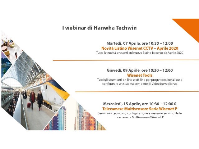 Hanwha Techwin, i nuovi corsi e seminari online con tutte le novità per la videosorveglianza professionale 