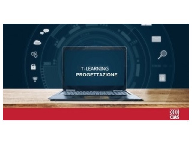CIAS, quattro nuovi appuntamenti con il T-learning di Progettazione