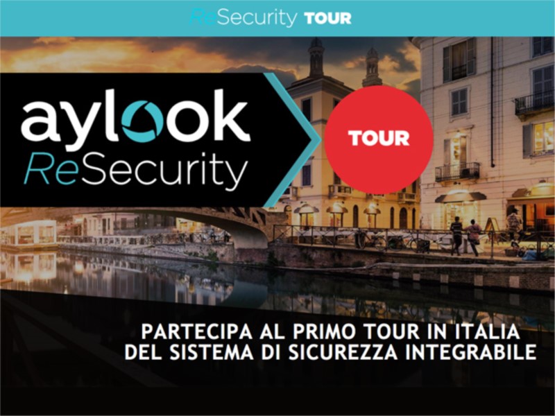 ReSecurity Tour, parte domani l’evento itinerante di Aylook