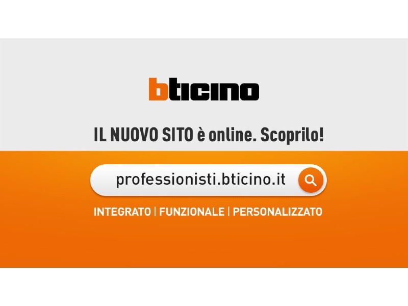 BTicino, nuovo portale rivolto ai Professionisti