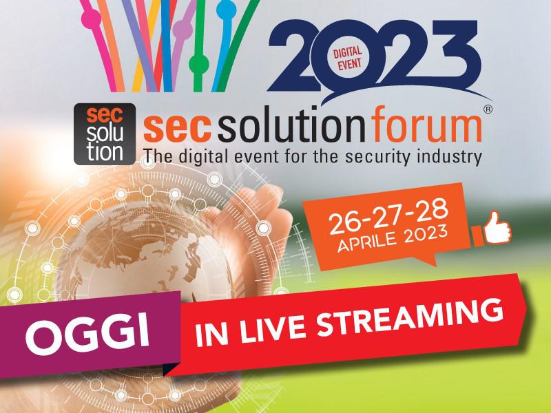 secsolutionforum, terzo giorno di diretta per i professionisti della sicurezza (iscrizione gratuita)