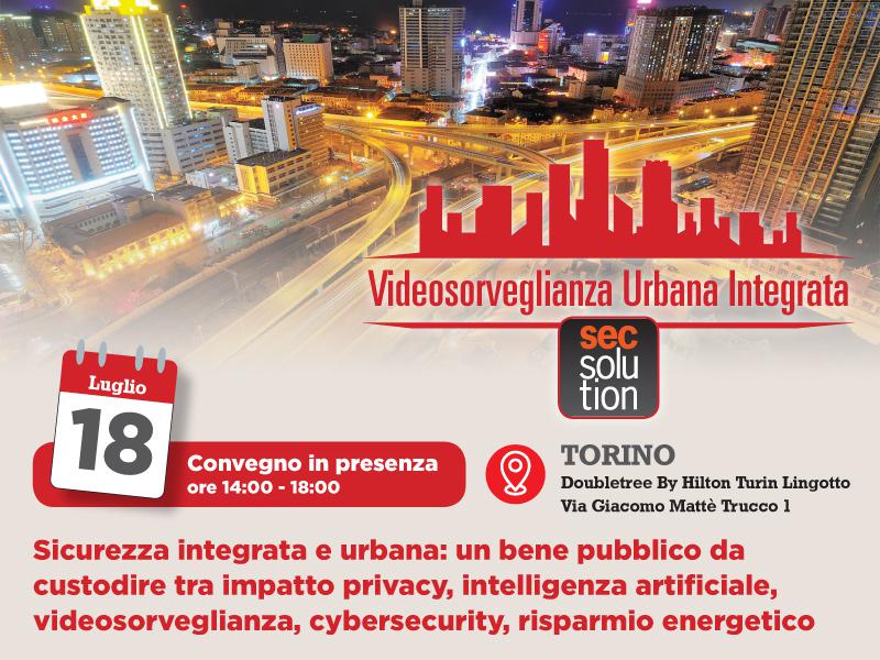 Parte da Torino il Tour di Ganz: Videosorveglianza Urbana Integrata