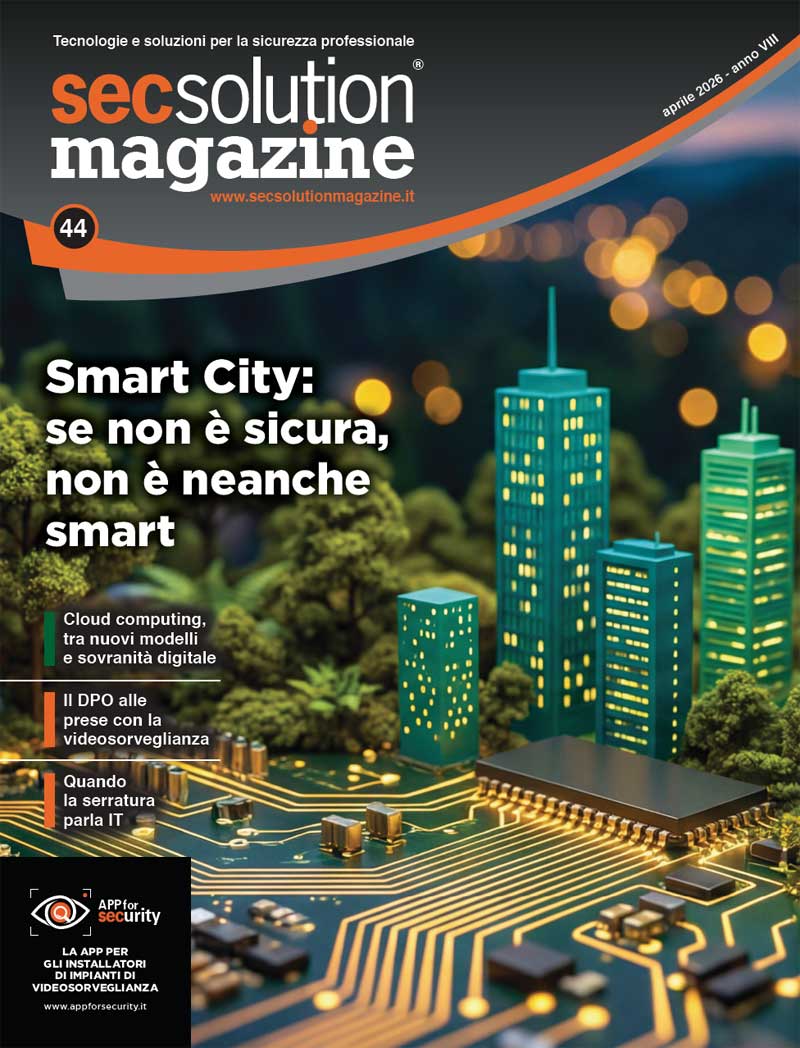Secsolution Magazine n.44 Apr/26. Smart City: se non è sicura non è neanche smart
