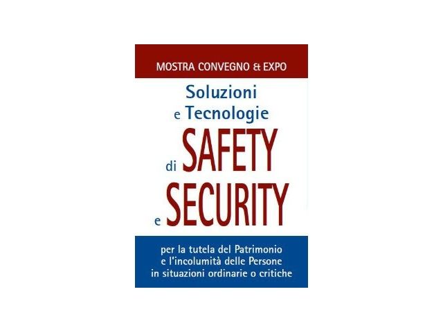 “Soluzioni e tecnologie di Safety e Security”,  lo Starhotel Ritz di Milano sede della 1° edizione