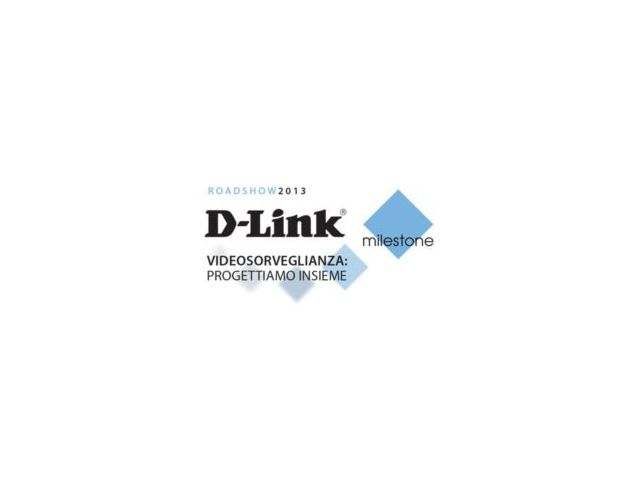 “Progettiamo insieme”: parte da Milano il Roadshow D-Link-Milestone rivolto ai professionisti della videosorveglianza
