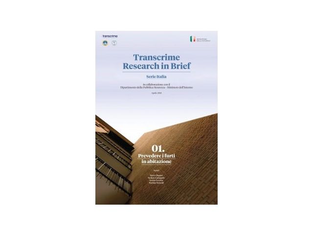 Transcrime: presentata la ricerca sulla previsione dei furti in abitazione