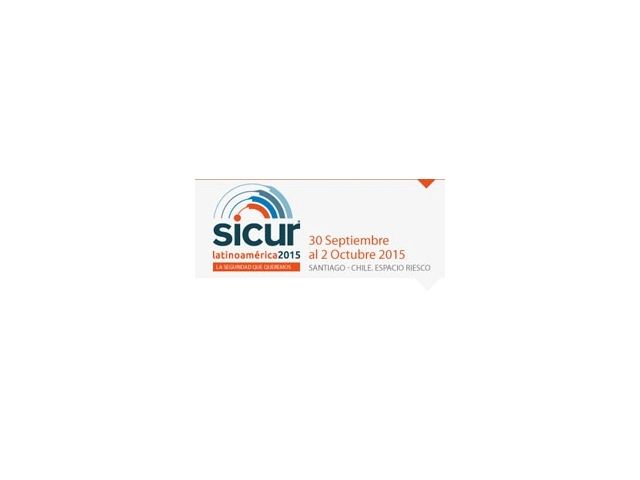 SICUR Latinoamérica 2015: le migliori tecnologie in mostra in Cile