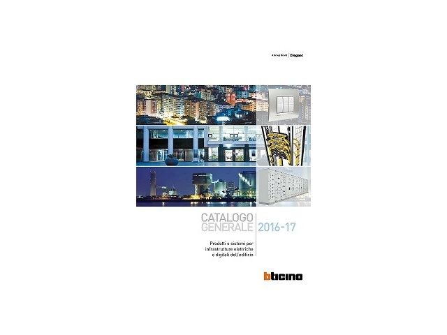 Il nuovo catalogo generale di BTicino 