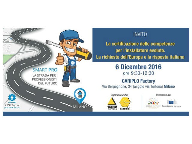 La certificazione delle competenze per l'installatore evoluto, il progetto Smart Pro 