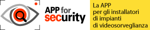 APP for Security per la videosorveglianza