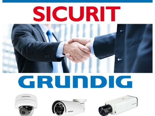 Sicurit Alarmitalia: siglata una partnership con Grundig CCTV