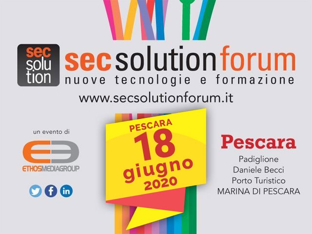 Secsolutionforum Pescara 2020: irrinunciabile per gli operatori