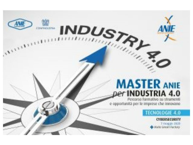 Master ANIE per Industria 4.0-Tecnologie 4.0: Cybersecurity.