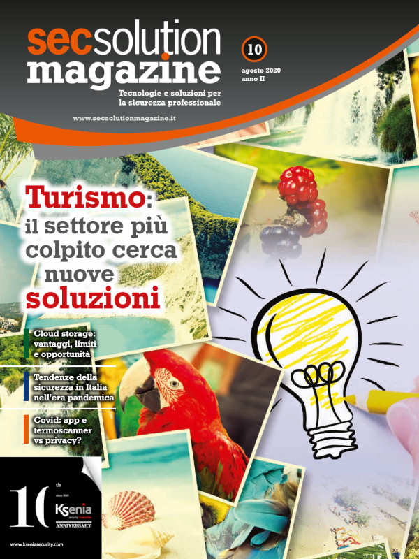 Secsolution Magazine n.10 Ago/20. Turismo: il settore più colpito cerca nuove soluzioni