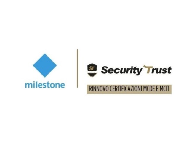 Security Trust, ottenuto il rinnovo delle certificazioni Milestone