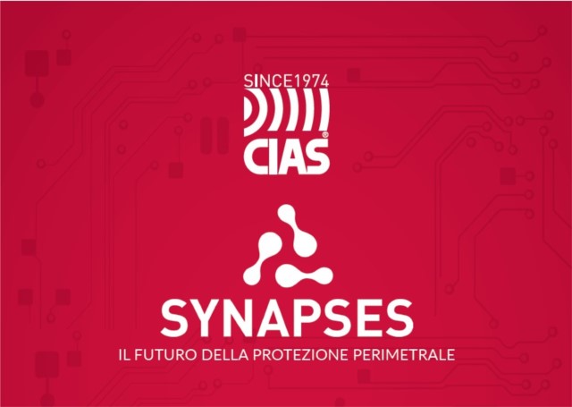 CIAS, a Sicurezza 2021 il futuro della sicurezza perimetrale con Synapses 