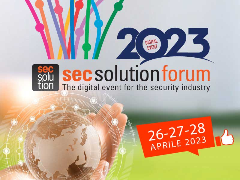 secsolutionforum 2023 annuncia le date e apre la call for paper