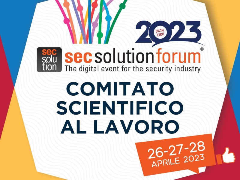 secsolutionforum: torna ad aprile l’appuntamento con l’evento digitale della sicurezza    