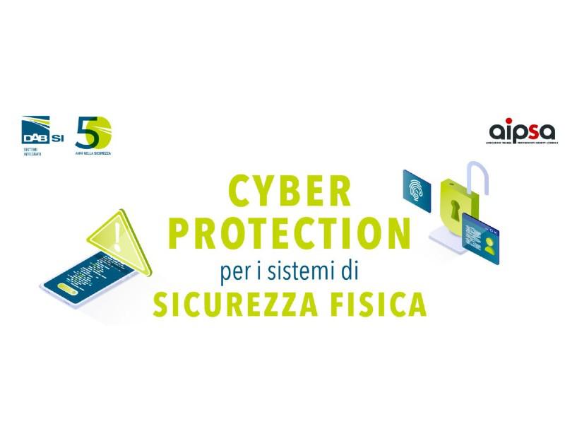 Cyber Protection per i Sistemi di Sicurezza Fisica
