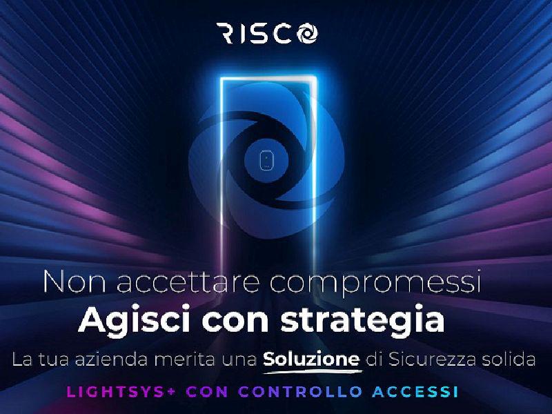 RISCO Group partecipa a secsolutionforum con LightSYS+ e il nuovo Controllo Accessi integrato
