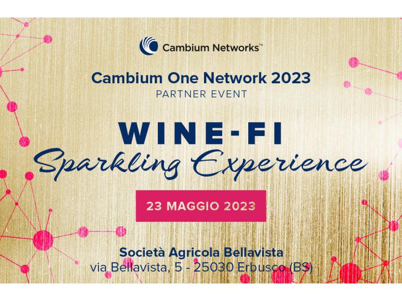 Cambium Networks, in Franciacorta il “WINE-FI” partner event 2023 