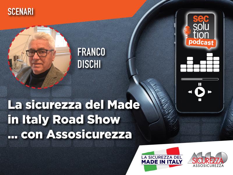 secsolution Podcast, Dischi di Assosicurezza: puntare sull’eccellenza della sicurezza made in Italy