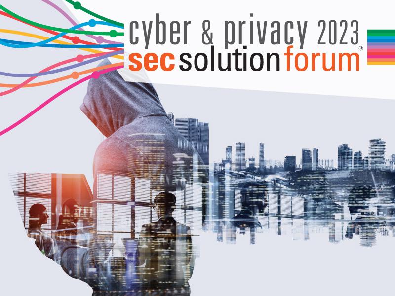 cyber & privacy forum 2023: l’evento dove la cyber security incontra la protezione dei dati