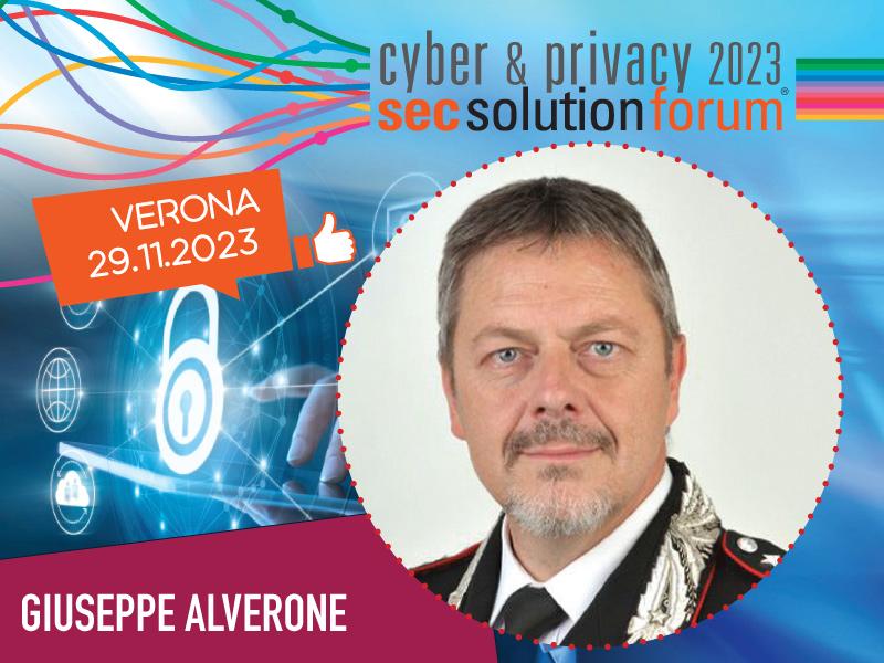 Istituzioni, PA, protezione dati e privacy, Giuseppe Alverone relatore di cyber & privacy forum