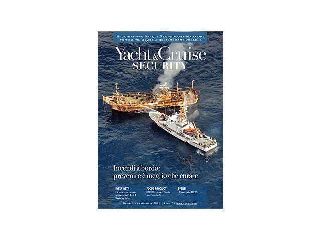 Yacht&Cruise Security n.3 settembre 2012. Sicurezza a bordo: a che punto siamo?