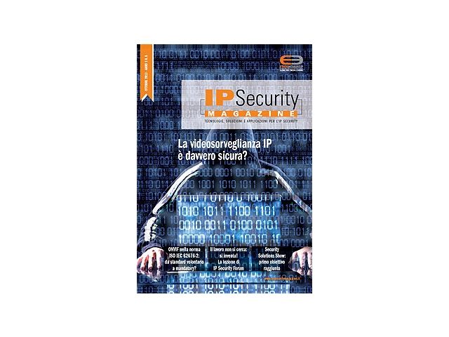 IP Security Magazine n.8 Ottobre 2013. La videosorveglianza IP è davvero sicura?