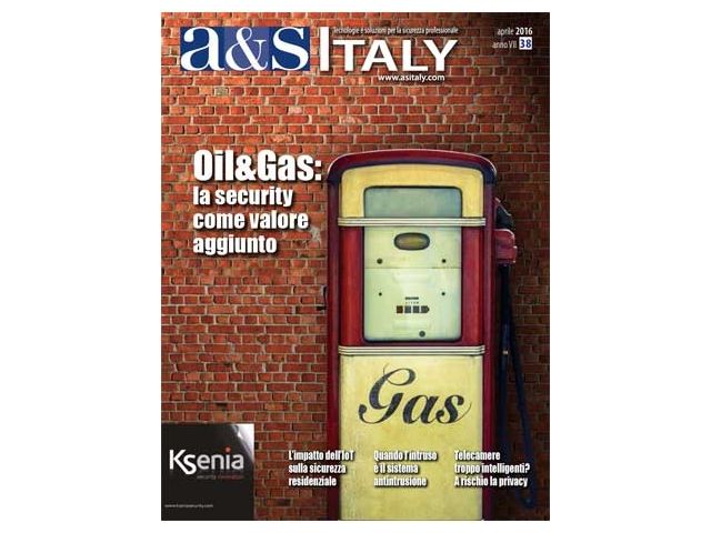 a&s Italy n.38 Apr 2016, Oil&Gas: la security come valore aggiunto
