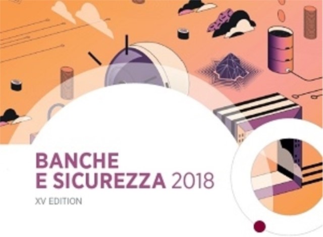 A Milano, la quindicesima edizione di Banche e Sicurezza